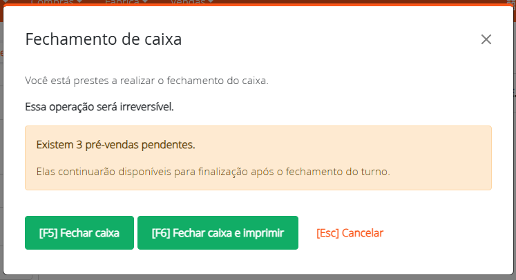 Fechando o caixa com pré-vendas pendentes